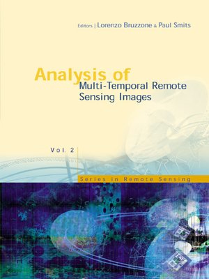 cover image of Analysis of Multi-temporal Remote Sensing Images--Proceedings of the First International Workshop On Multitemp 2001